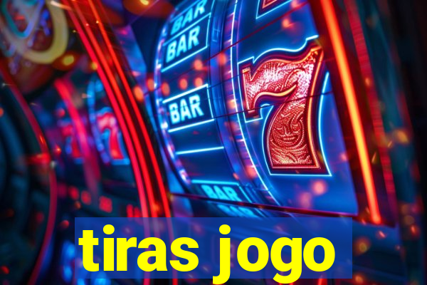 tiras jogo